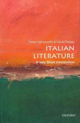 Italian Literature : A Very Short Introduction 304