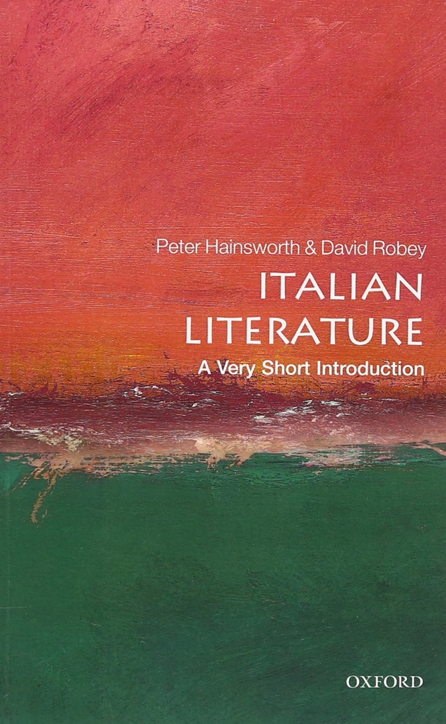 Italian Literature : A Very Short Introduction 304