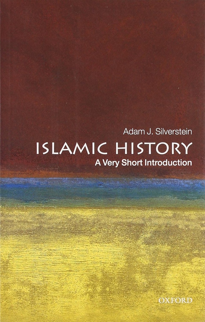 Islamic History : A Very Short Introduction 220