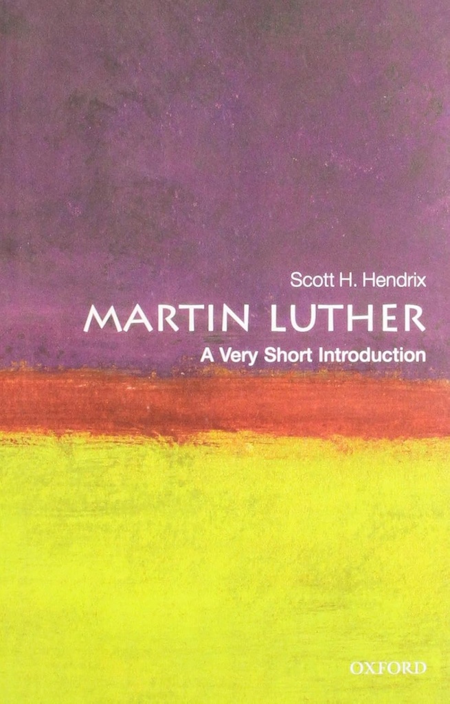 Martin Luther : A Very Short Introduction 252