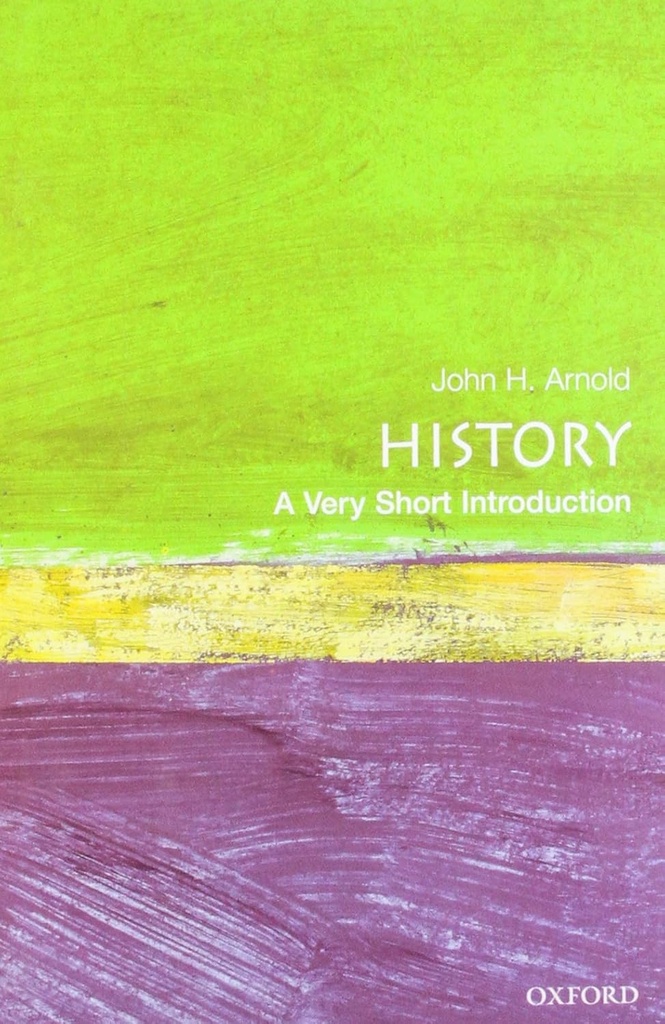 History : A Very Short Introduction 16