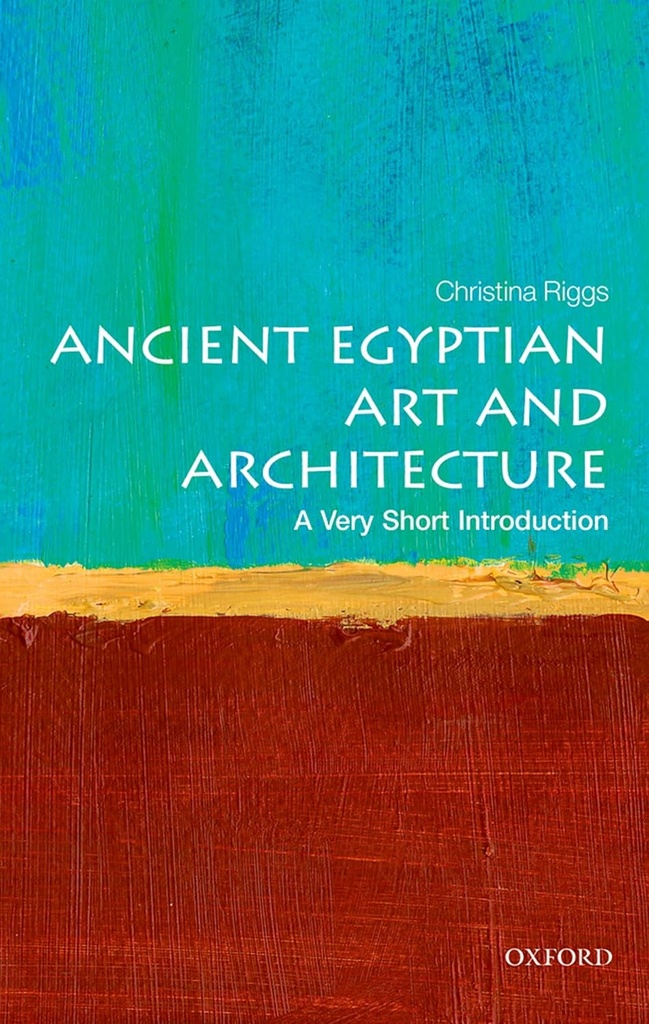 Ancient Egyptian Art And Architecture : A Very Short Introduction 403