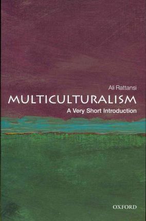 Multiculturalism : A Very Short Introduction 283