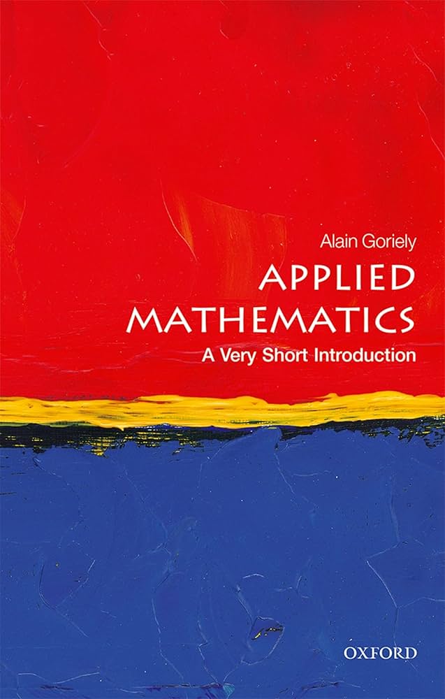 Applied Mathematics : A Very Short Introduction 555