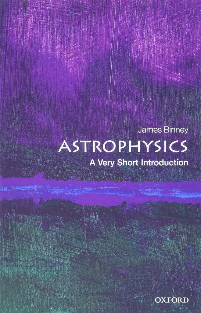 Astrophysics : A Very Short Introduction 470