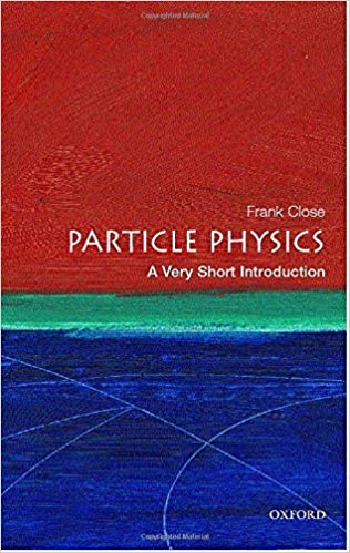 Particle Physics : A Very Short Introduction 109