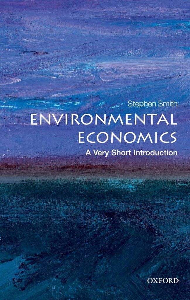 Environmental Economics : A Very Short Introduction 284