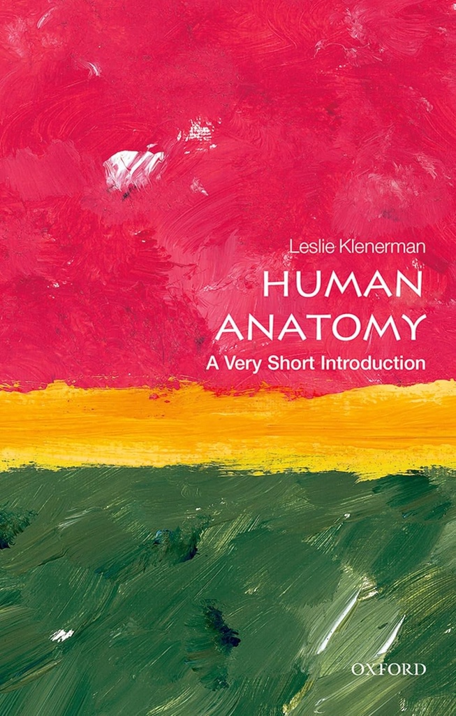 Human Anatomy : A Very Short Introduction 418