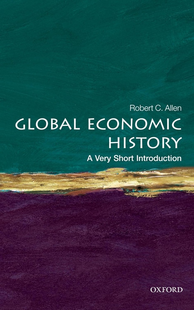 Global Economic History : A Very Short Introduction 282