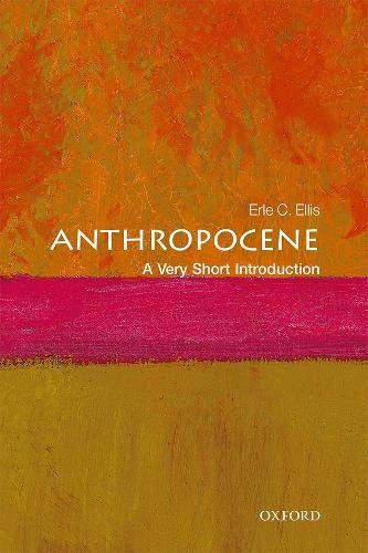 Anthropocene : A Very Short Introduction 558
