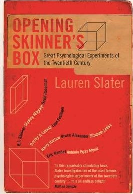Opening Skinners Box : Great Psychological Experiments of the Twentieth Century