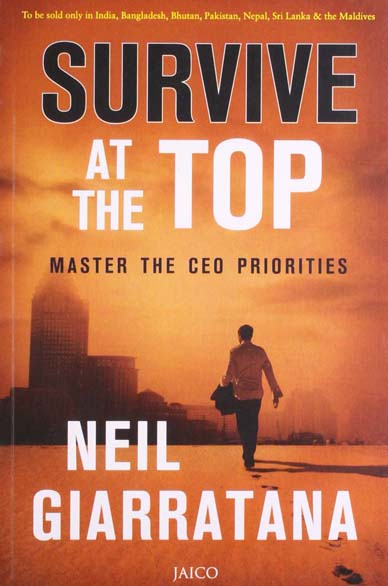 Survive At The Top : Master The CEO Priorities