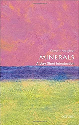 Minerals : A Very Short Introduction 406