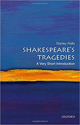 Shakespeares Tragedies : A Very Short Introduction 522