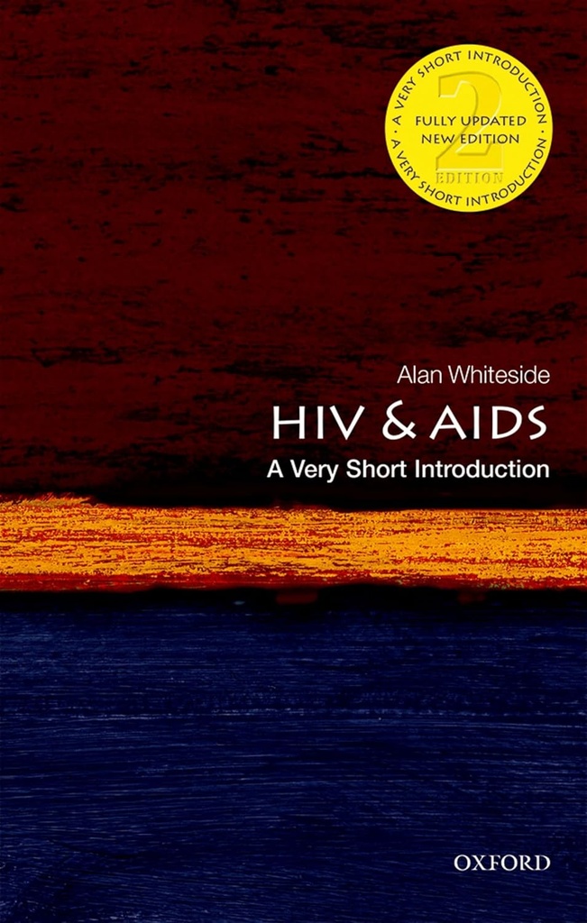 HIV & AIDS : A Very Short Introduction 174