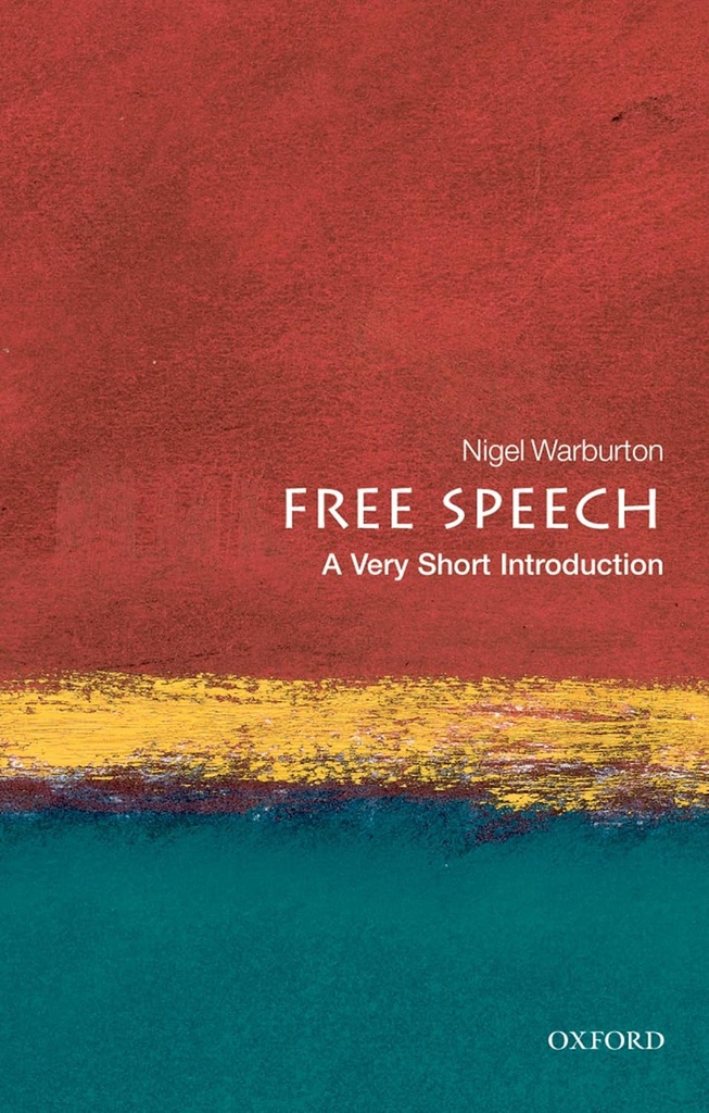Free Speech : A Very Short Introduction 200