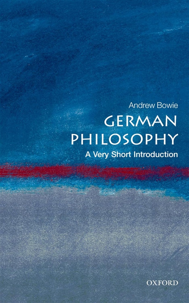 German Philosophy : A Very Short Introduction 233