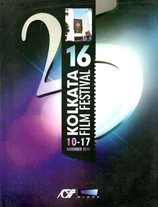 16 Kolkata Film Festival : 10-17 November 2010
