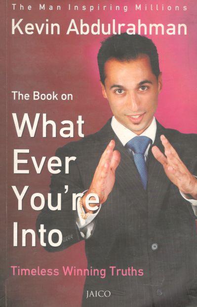 The Book on What Ever You're Into (Jaico)