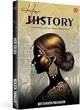 HerStory : Untold Stories of how Women Shaped India