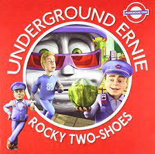 Rocky Two-Shoes  (Underground Ernie)