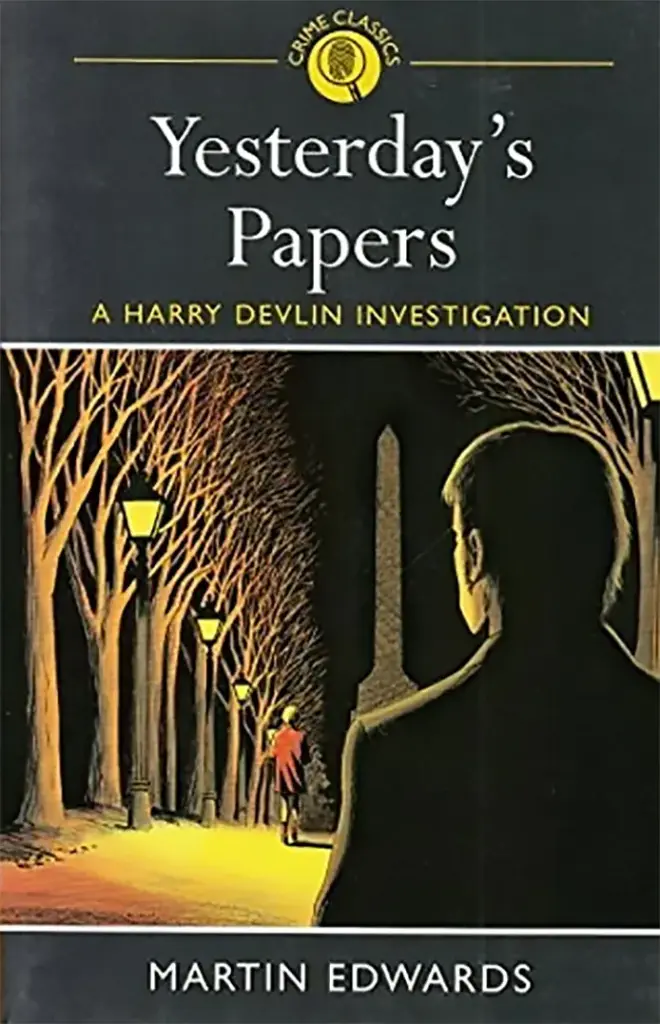 Yesterdays Papers : A Harry Delvin Investigation
