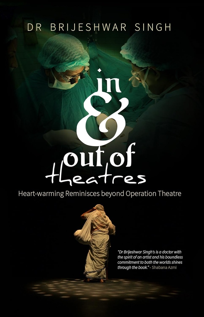 In & Out of Theatres