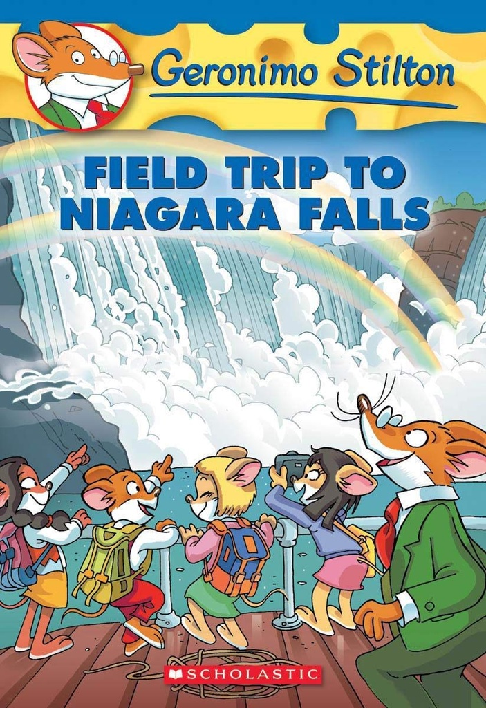 Field Trip To Niagara Falls : Geronimo Stilton 24