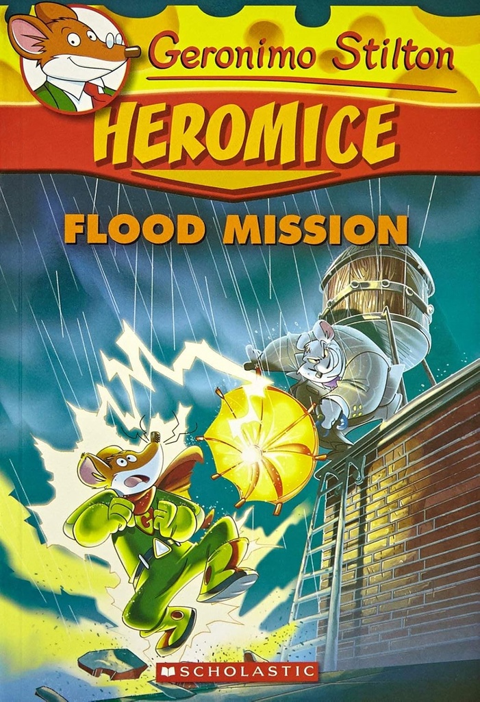 Flood Mission : Heromice 3