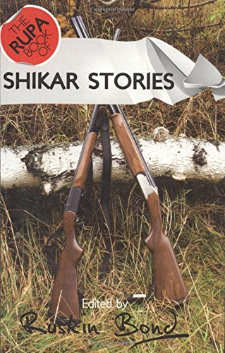 Shikar Stories / Great Animal Stories