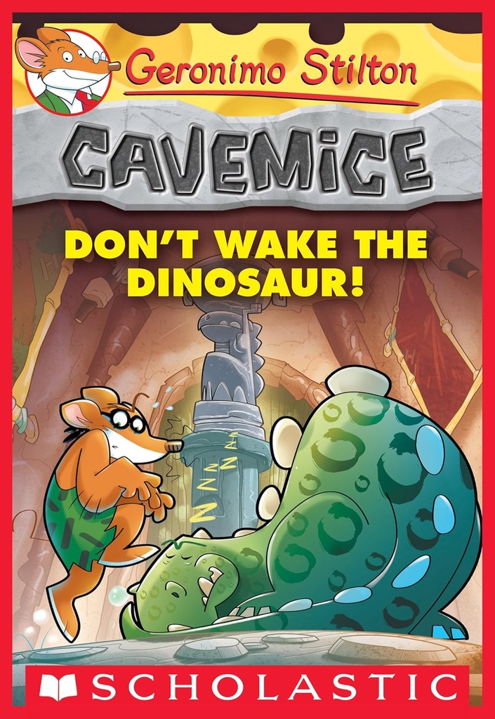 Don't Wake The Dinosaur : (Geronimo Stilton ) 6