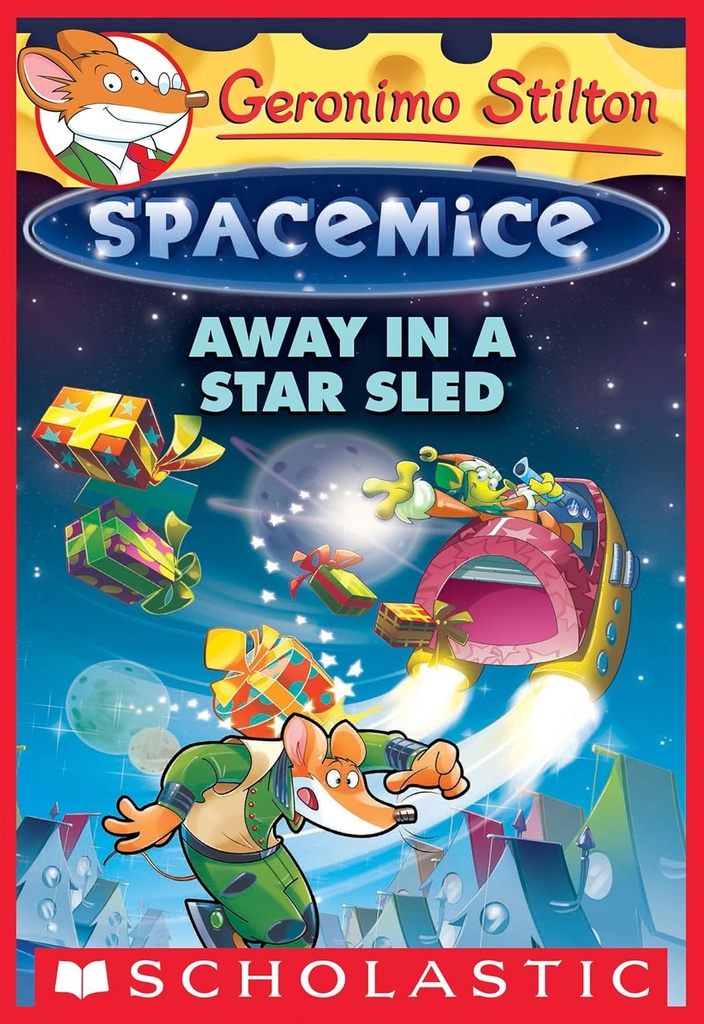 Away In A Star Sled : ( Geronimo Stilton ) 8