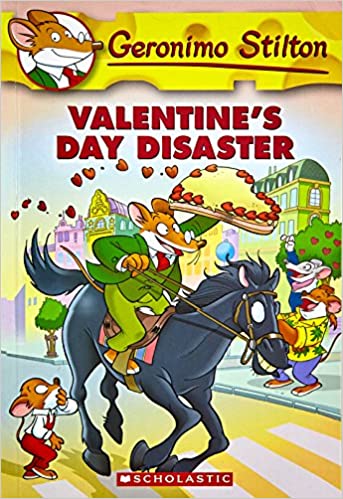 Valentines Day Disaster : Geronimo Stilton 23