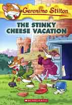 The Stinky Cheese Vacation : Geronimo Stilton 57