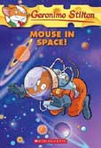 Mouse In Space : Geronimo Stilton 52