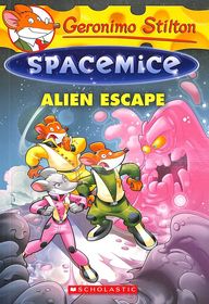 Spacemice : Alien Escape (Geronimo Stilton 1)