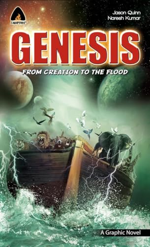 Genesis From Creation The Flood : A Graphic Novel