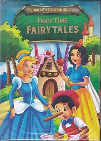 Fairy Time Fairy Tales : Stories To Enchant Kids