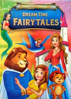 Dream Time Fairy Tales : Stories To Enchant Kids