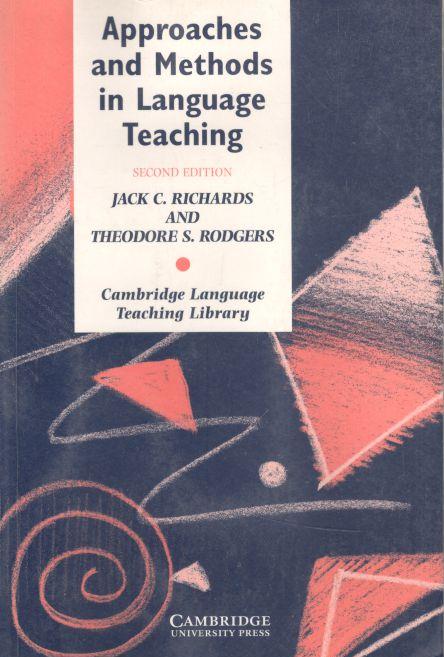 Approaches And Methods In Language Teaching : Second Edition