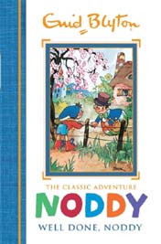 The Classic Adventure Nobody Well Done, Noddy