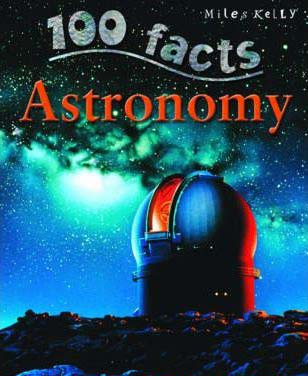 100 Facts Astronomy