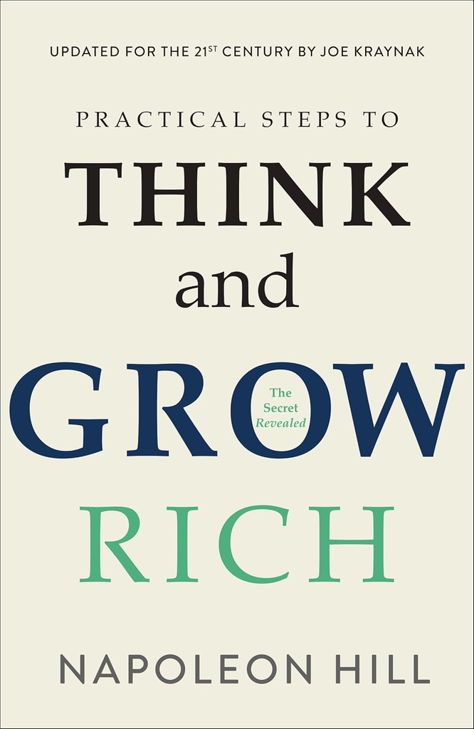 Practical Steps to Think and Grow Rich (Update Edition)