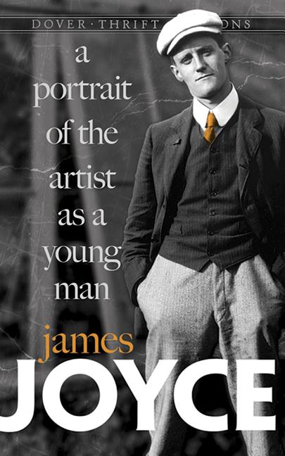 a portrait of the artist as a young man : Dover Thrift Editions