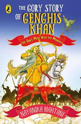 The Gory Story Of Genghis Khan (Puffin)