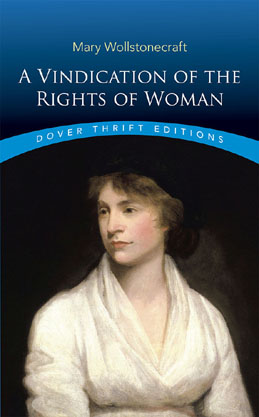 A Vindication of the Rights of Woman : Dover Thrift Editions