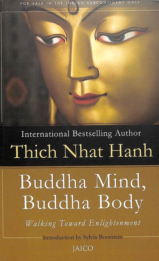 Buddha Mind, Buddha Body : Working Toward Enlightenment