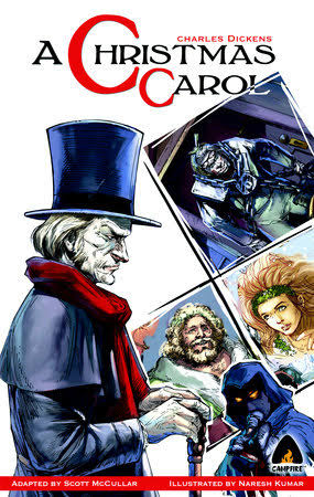 A Christmas Carol : A Graphic Novel