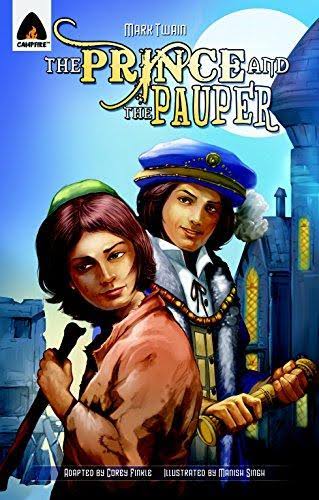 The Prince And The Pauper : A Graphic Novel