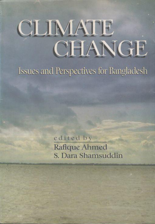 Climate Change & Issues Perspectives for Bangladesh